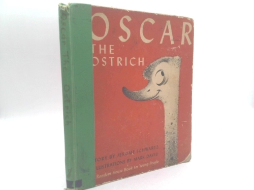 Oscar the Ostrich.