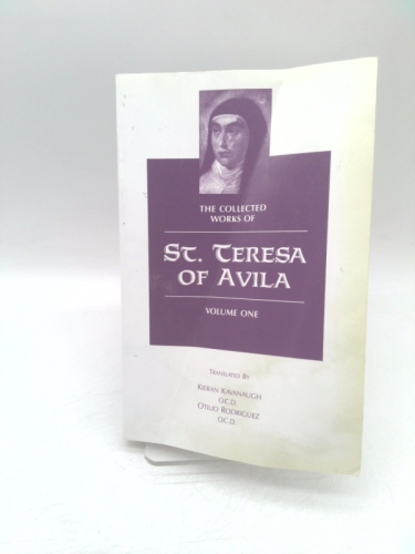 The Collected Works of St. Teresa of Ávila, Vol. 1