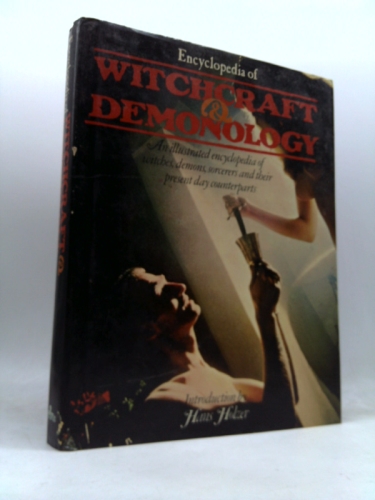 Encyclopedia Of Witchcraft & Demonology