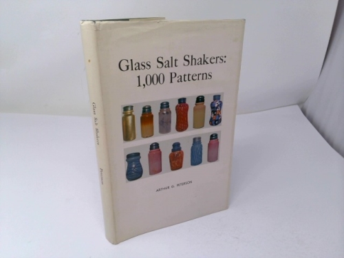 Glass salt shakers: 1,000 patterns,