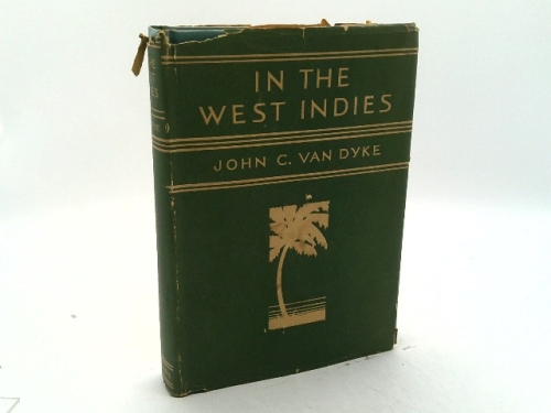 In the West Indies Sketches & Studie 1ST Edition
