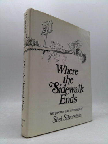 Where the Sidewalk Ends: Poems and Drawings