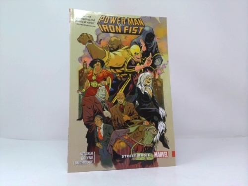 Power Man and Iron Fist, Vol. 3: Street Magic