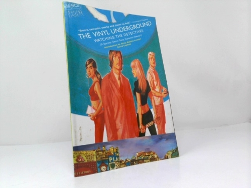 The Vinyl Underground, Volume 1: Watching the Detectives (The Vinyl Underground, #1)