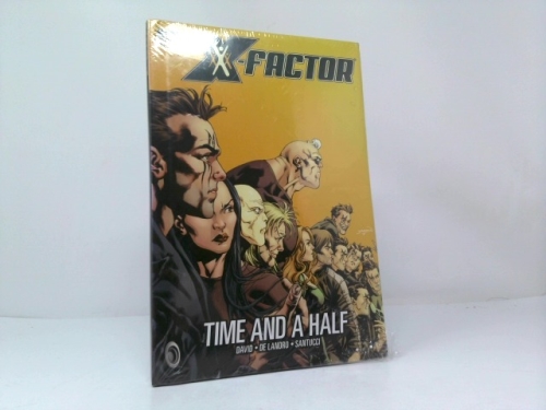 X-Factor Vol. 7: Time And A Half