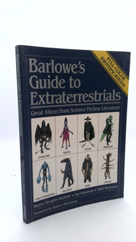 Barlowe's Guide to Extraterrestrials : Great Aliens from Science Fiction Literature