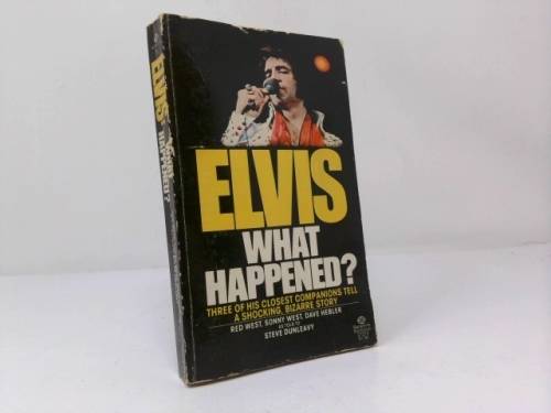 Elvis - What Happened? by Red West (1-Sep-1988) Mass Market Paperback