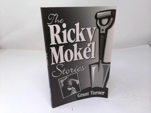 The Ricky Mokel Stories
