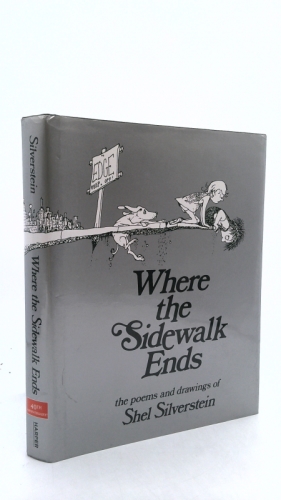 Where the Sidewalk Ends: Poems & Drawings