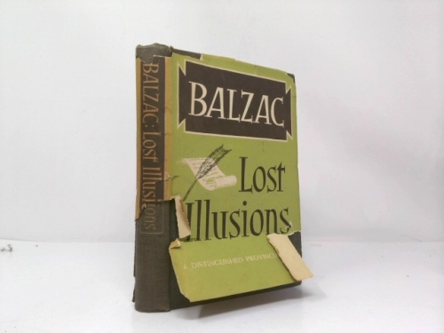 balzac lost illusions a distinguished provincial at paris
