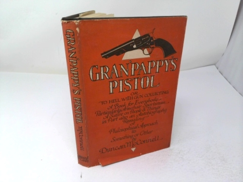 Gran'pappy's Pistol