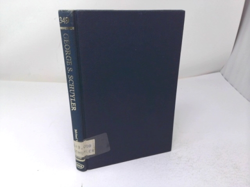 George S. Schuyler (Twayne's United States authors series ; TUSAS 349)