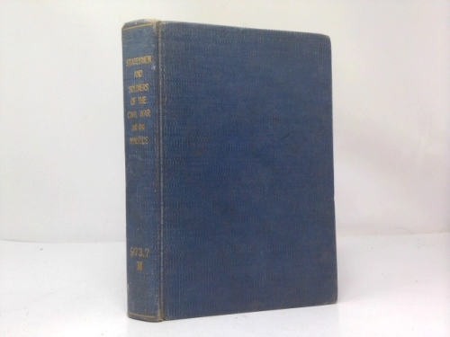 Soldiers and statesmen of the Civil War: II. Lincoln and Grant