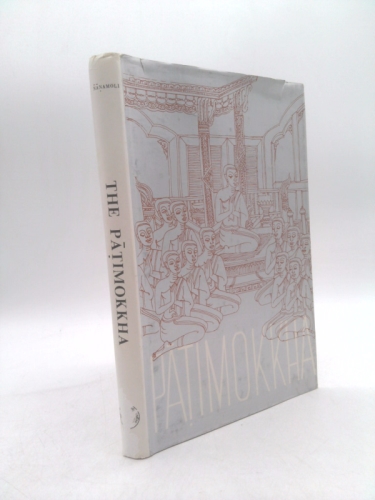 The Patimokkha - 227 Fundamantal Rules of a Bhikkhu