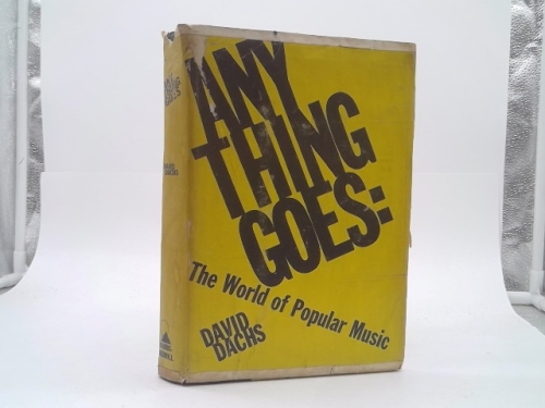 Anything goes;: The world of popular music