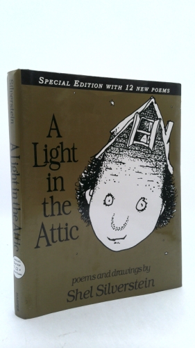 A Light in the Attic with 12 Extra Poems