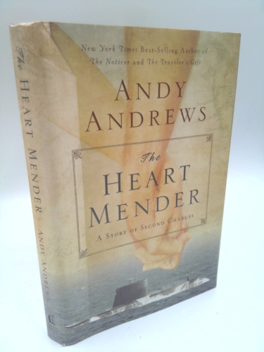 The Heart Mender: A Story of Second Chances