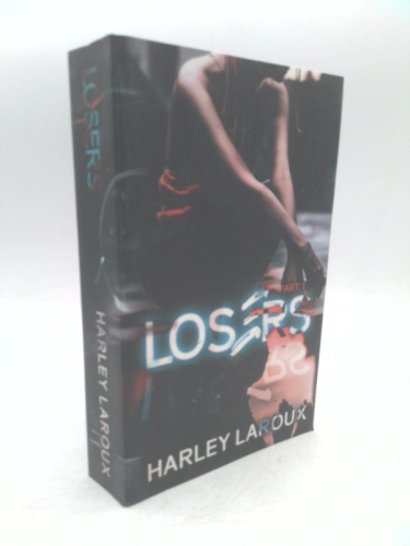 Losers: Part I
