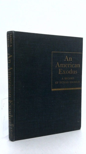 An American Exodus: A Record of Human Erosion