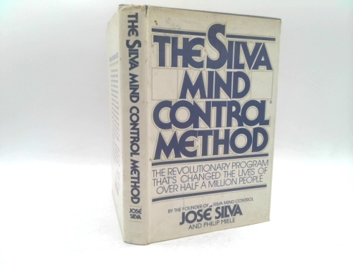 The Silva Mind Control Method
