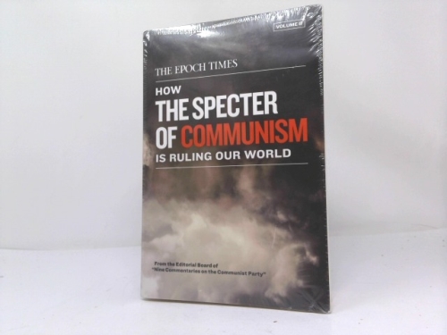 How the Specter of Communism is Ruling Our World (2 Volume Set)