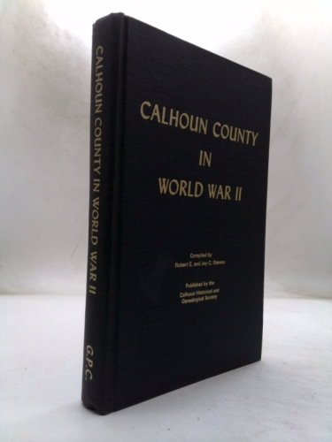 Calhoun County in World War II