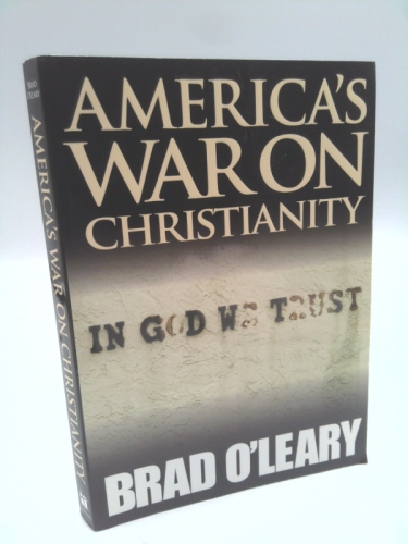 America's War on Christianity