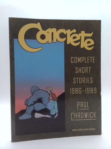 Concrete: Complete Short Stories 1986-1989 (Concrete Complete Short Stories 1986-1989)