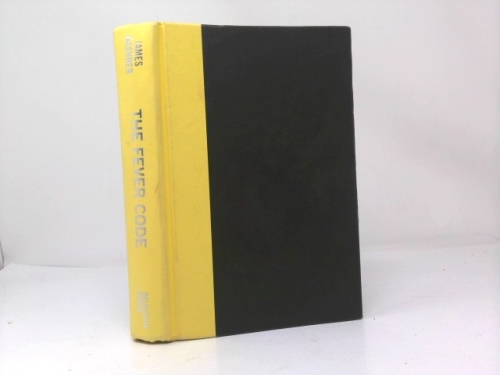 The Fever Code: The Story of How the Maze Was Built