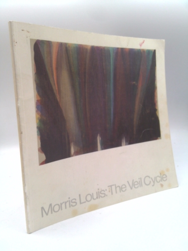 Morris Louis: The Veil Cycle