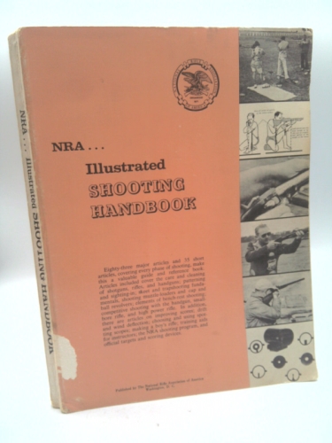 Nra Illustrated Shooting Handbook