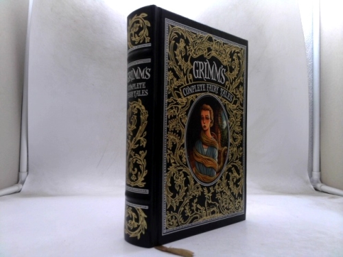 Grimm's Complete Fairy Tales (Leatherbound Classic Collection) by Brothers Grimm (2012) Leather Bound