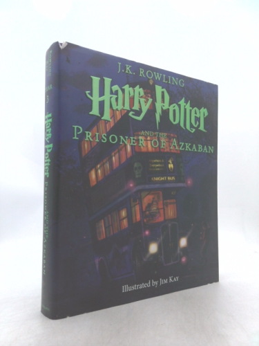 Harry Potter and the Prisoner of Azkaban: The Illustrated Edition (Harry Potter, Book 3): Volume 3