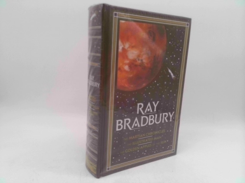 The Martian Chronicles / The Illustrated Man / The Golden Apples of the Sun