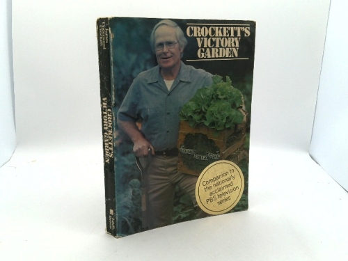 Crockett's Victory Garden Paperback – April, 1977