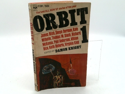 ORBIT 1 [THE BEST ALL NEW SF STORIES OF THE YEAR]