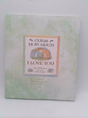 Guess How Much I Love You 10th Anniversary Edition