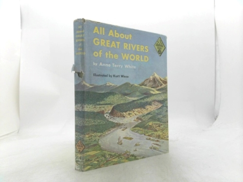 All about great rivers of the world; (Allabout books, A-22)