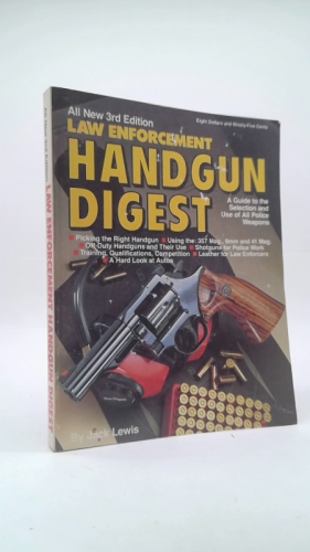 Law Enforcement Handgun Digest