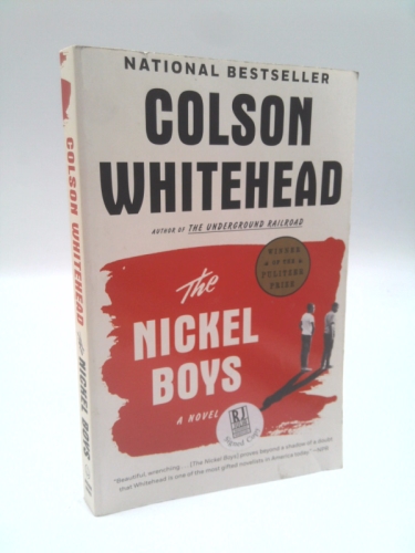 The Nickel Boys (Winner 2020 Pulitzer Prize for Fiction)