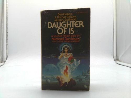 Daughter of Is : a science fiction epic