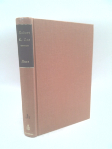 Robert G. Lee;: The authorized biography,