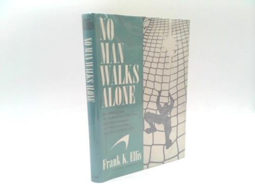 No man walks alone