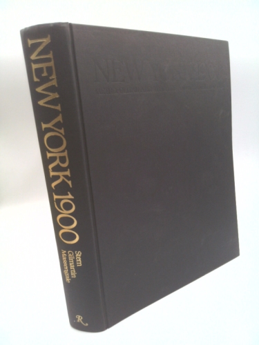 New York 1900: Metropolitan Architecture and Urbanism 1890-1915