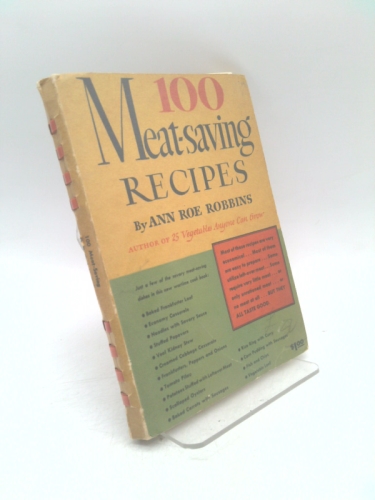 100 Meat-Saving Recipes