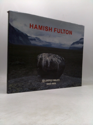 Hamish Fulton: Selected Walks 1969-1989