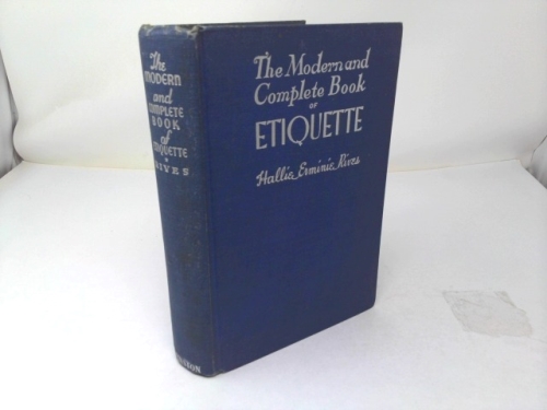 The Modern & Complete Book of Etiquette