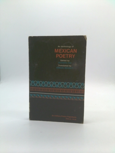 Anthology of Mexican poetry (UNESCO collection of representative works: Latin Am