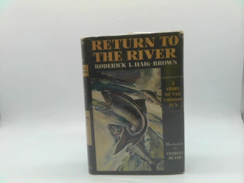 Return to the River A Story of the Chinook Run