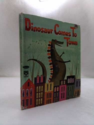 Dinosaur Comes to Town